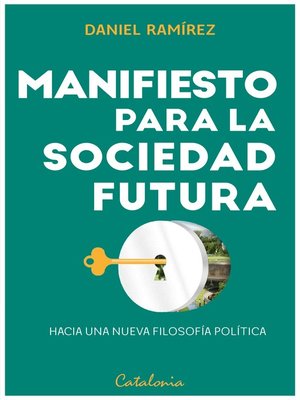 cover image of Manifiesto para la sociedad futura